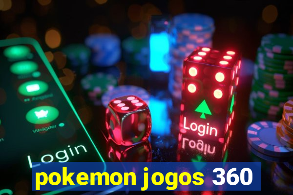 pokemon jogos 360